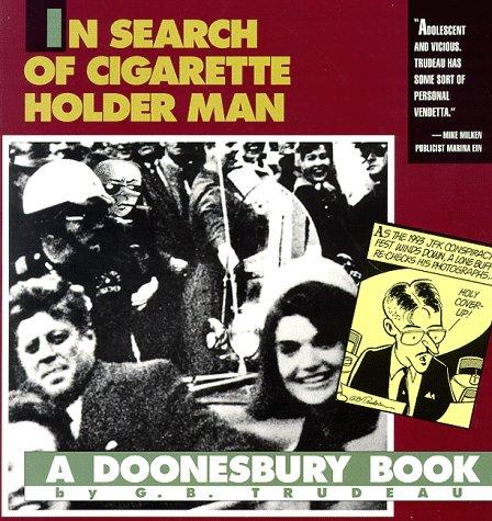 In Search of Cigarette Holder Man (A Doonesbury Book) #[nn] cover