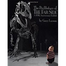 The PreHistory of the Far Side: A 10th Anniversary Exhibit #[nn]