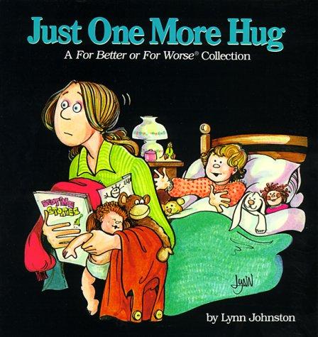 Just One More Hug [For Better or For Worse] #[nn] cover