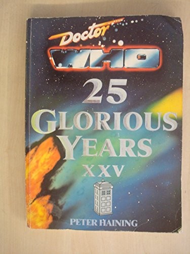 Doctor Who - 25 Glorious Years