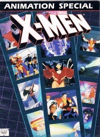 The X-Men Animation Special Graphic Novel #[nn]