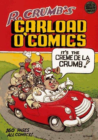 R. Crumb's Carload O'Comics