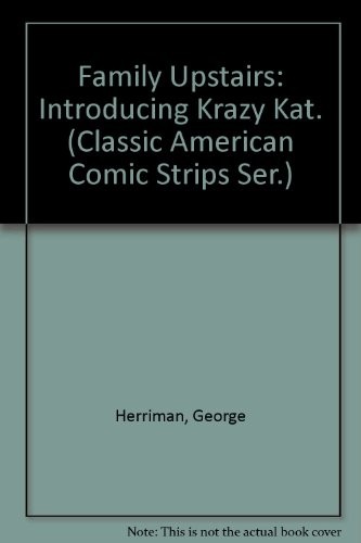 The Family Upstairs, Introducing Krazy Kat #[nn] cover