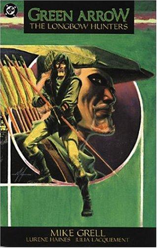 Green Arrow: The Longbow Hunters #[nn] cover