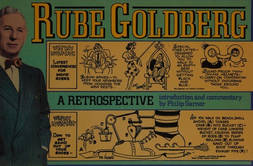 Rube Goldberg A Retrospective