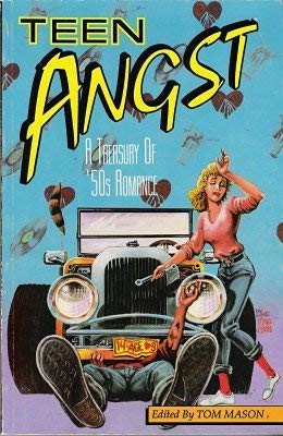 Teen Angst: A Treasury of '50s Romance #[nn] cover