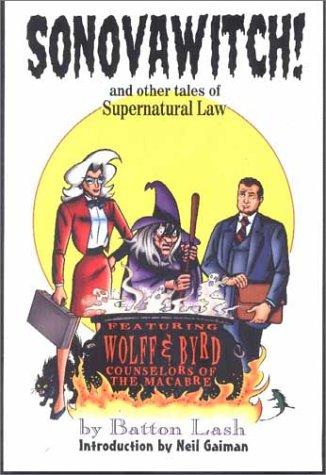 The Sonovawitch! and Other Tales of Supernatural Law #[nn] cover