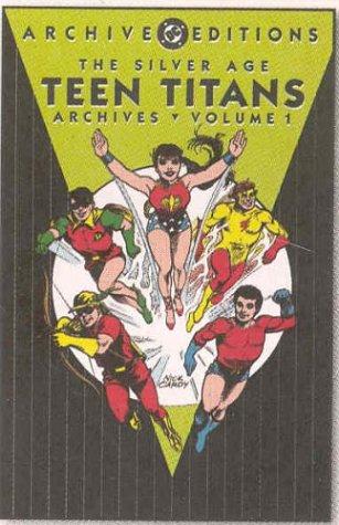 The Silver Age Teen Titans Archives