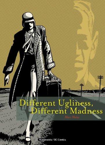 Different Ugliness, Different Madness #[nn]