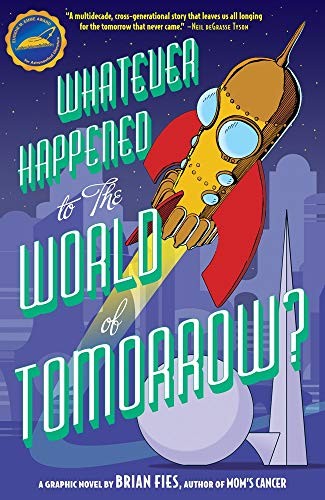 Whatever Happened to the World of Tomorrow? #[nn] cover