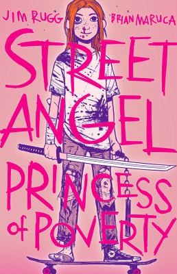 Street Angel: Princess of Poverty #1 cover