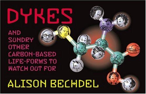 Dykes and Sundry Other Carbon-based Life-forms to Watch Out For #[nn] cover