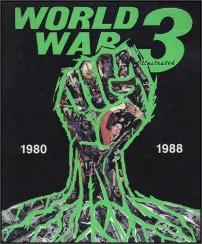 World War 3 Illustrated: 1980-1988 #[nn]