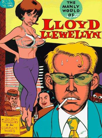 The Manly World of Lloyd Llewellyn: A Golden Treasury of His Complete Works #[nn] cover