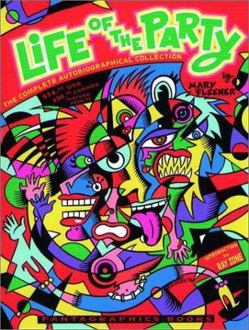 Life of the Party: The Complete Autobiographical Collection #[nn] cover
