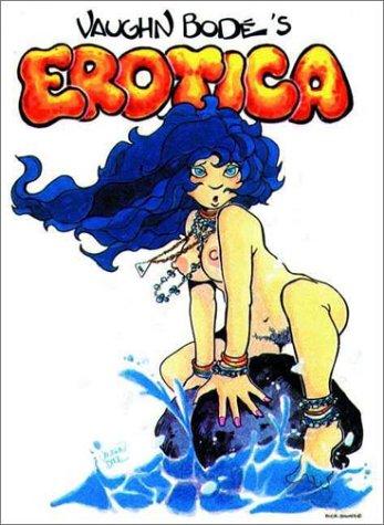 Vaughn Bodé's Erotica