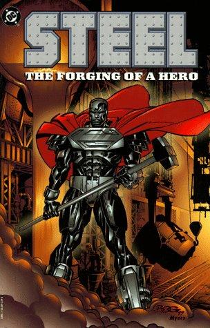 Steel: The Forging of a Hero #[nn] cover