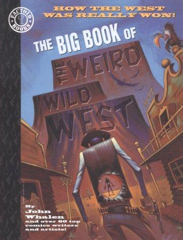 The Big Book of the Weird Wild West #[nn] cover