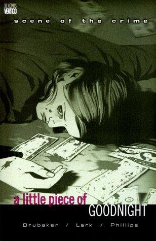 Scene of the Crime: A Little Piece of Goodnight #[nn] cover