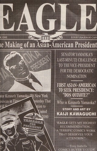 Eagle: The Making of an Asian-American President #1