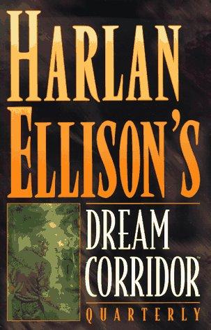 Harlan Ellison's Dream Corridor Quarterly #1 cover