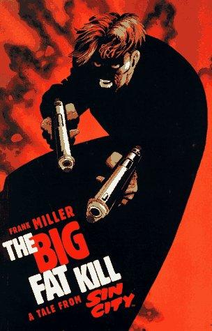 Sin City: The Big Fat Kill #[nn] cover