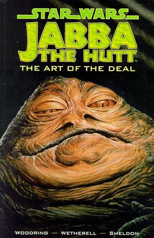 Star Wars: Jabba the Hutt - The Art of the Deal #[nn] cover