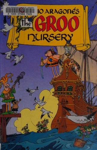 Sergio Aragonés the Groo Nursery #[nn] cover