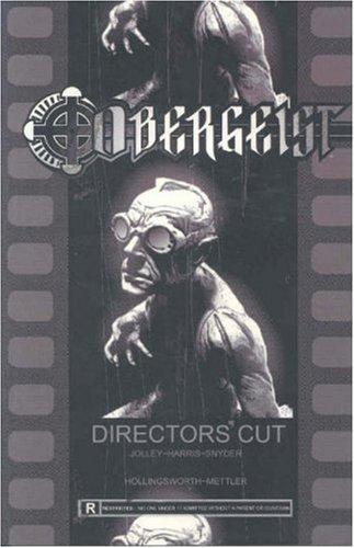 Obergeist: Director's Cut
