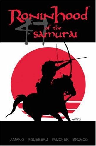 Ronin Hood of the 47 Samurai #[nn] cover