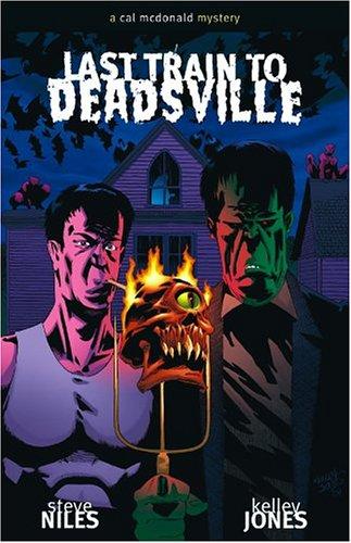 Last Train to Deadsville: A Cal McDonald Mystery #2 cover