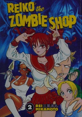 Reiko the Zombie Shop #6 cover