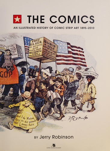 The Comics: An Illustrated History of Comic Strip Art #[nn] cover