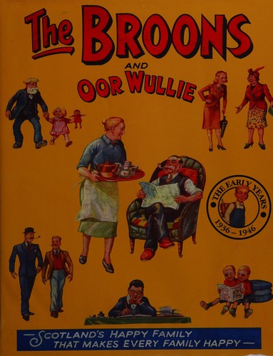 The Broons and Oor Wullie The Early Years #[nn] cover
