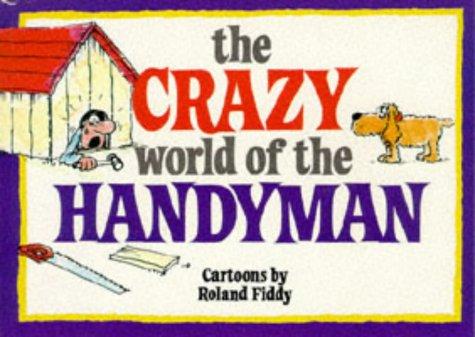 The Crazy World of the Handyman #[nn] cover