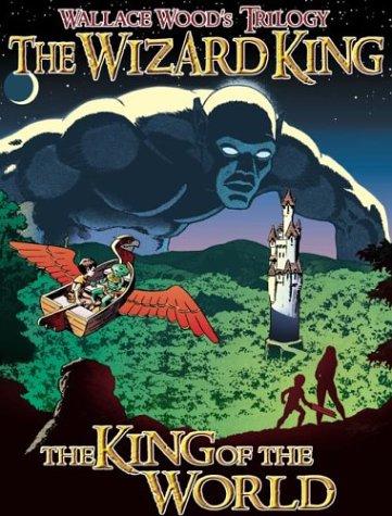 The Wizard King Trilogy Book One: The King of the World #58 cover