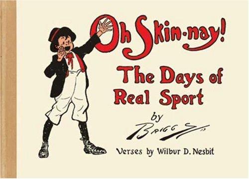 Oh Skin-nay!: The Days of Real Sport #[nn] cover