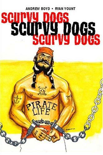 Scurvy Dogs: Rags to Riches #[nn] cover