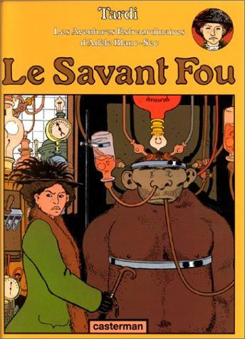 Les Aventures Extraordinaires d'Adèle Blanc-Sec #3 cover