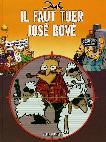 Il faut tuer José Bové #[nn] cover
