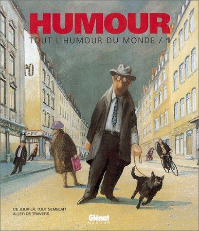 Tout l'humour du monde