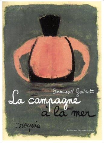 La campagne à la mer