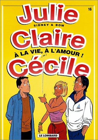 Julie, Claire, Cécile #16 cover