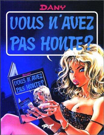 Vous n'avez pas honte? #[nn] cover