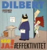 En Dilbert®-bok: Säg ja! till effektivitet #[nn] cover