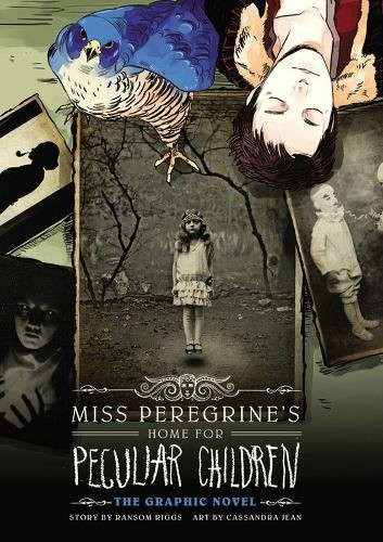 Miss Peregrine's Home for Peculiar Children: The Graphic Novel #[nn] cover