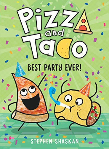 Pizza and Taco: Best Party Ever! #[nn] cover