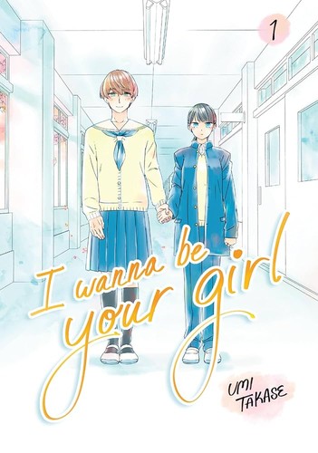 I Wanna Be Your Girl #1 cover