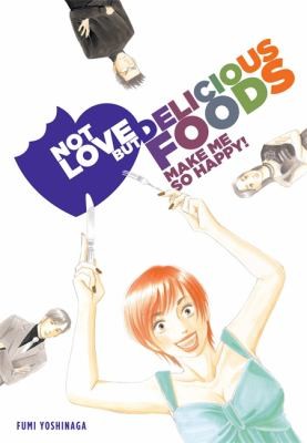 Not Love But Delicious Foods Make Me So Happy! #[nn] cover