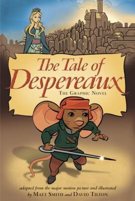 The Tale of Despereaux the Graphic Novel #[nn] cover